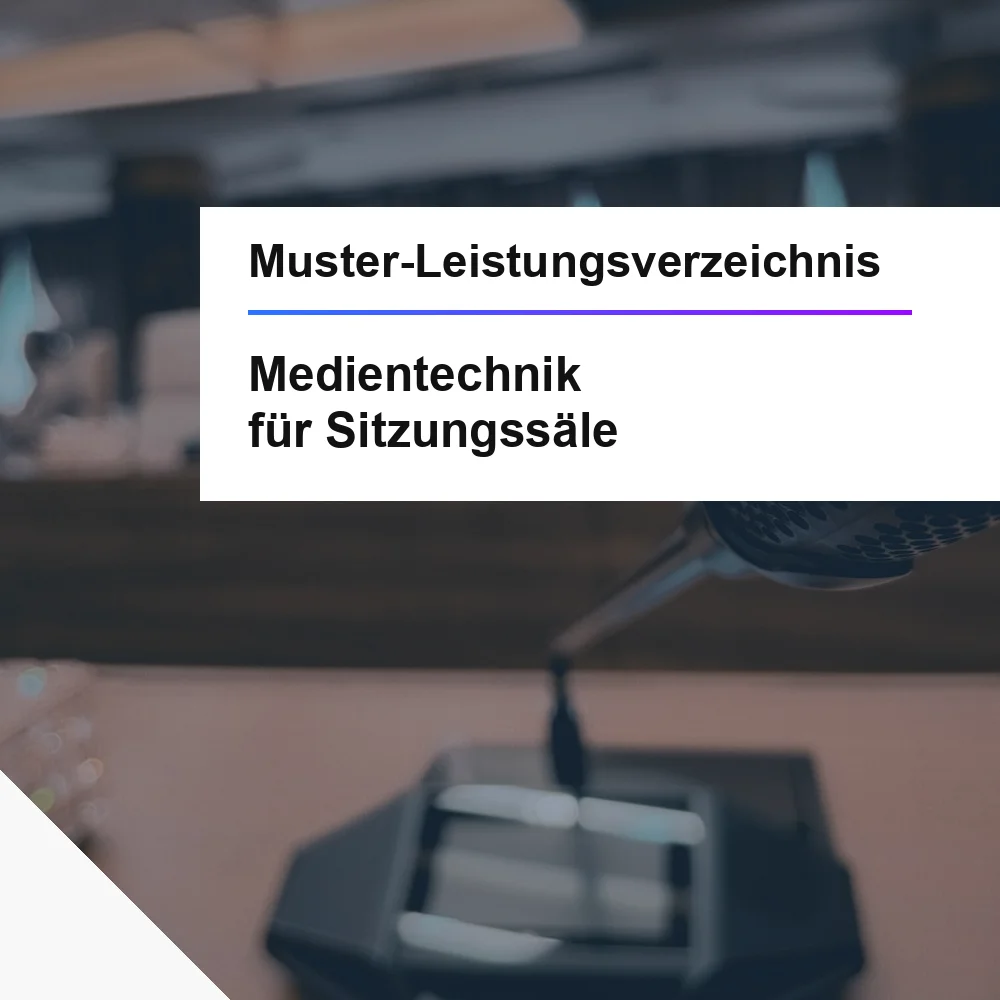Muster-LV Medientechnik Sitzungs- und Ratssaal &ouml;ffentliche Ausschreibung