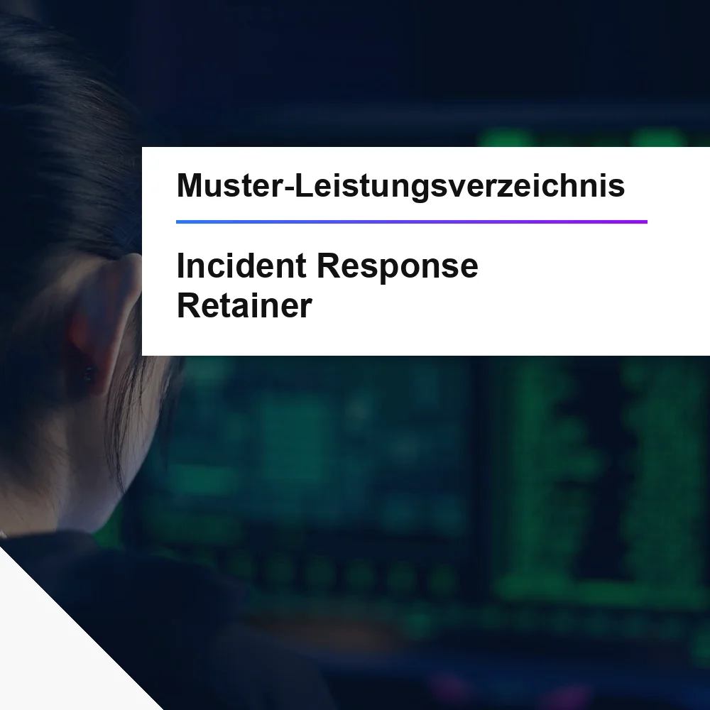 muster-leistungsverzeichnisse Incident-Response-Retainer, öffentliche Ausschreibung
